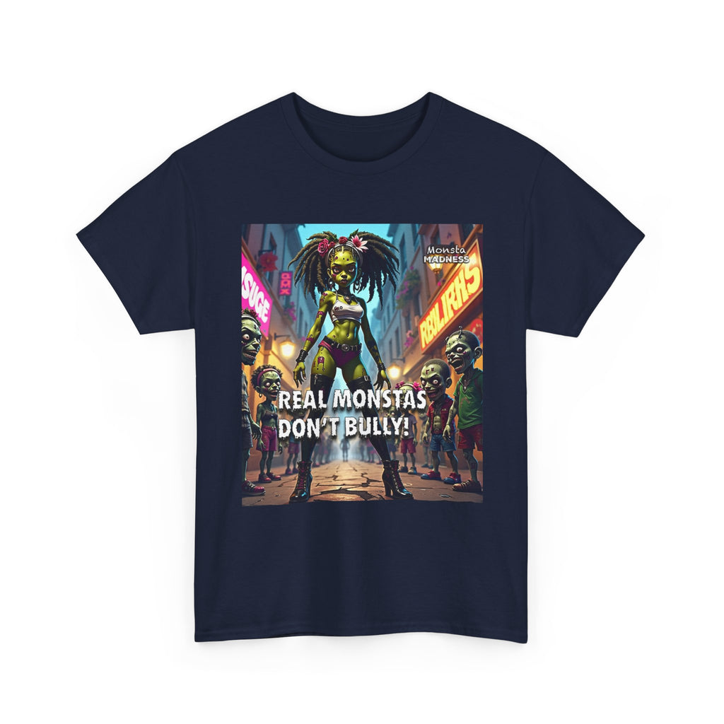 Monsta Madness Real Monstas Dont Bully Unisex Heavy Cotton Tee