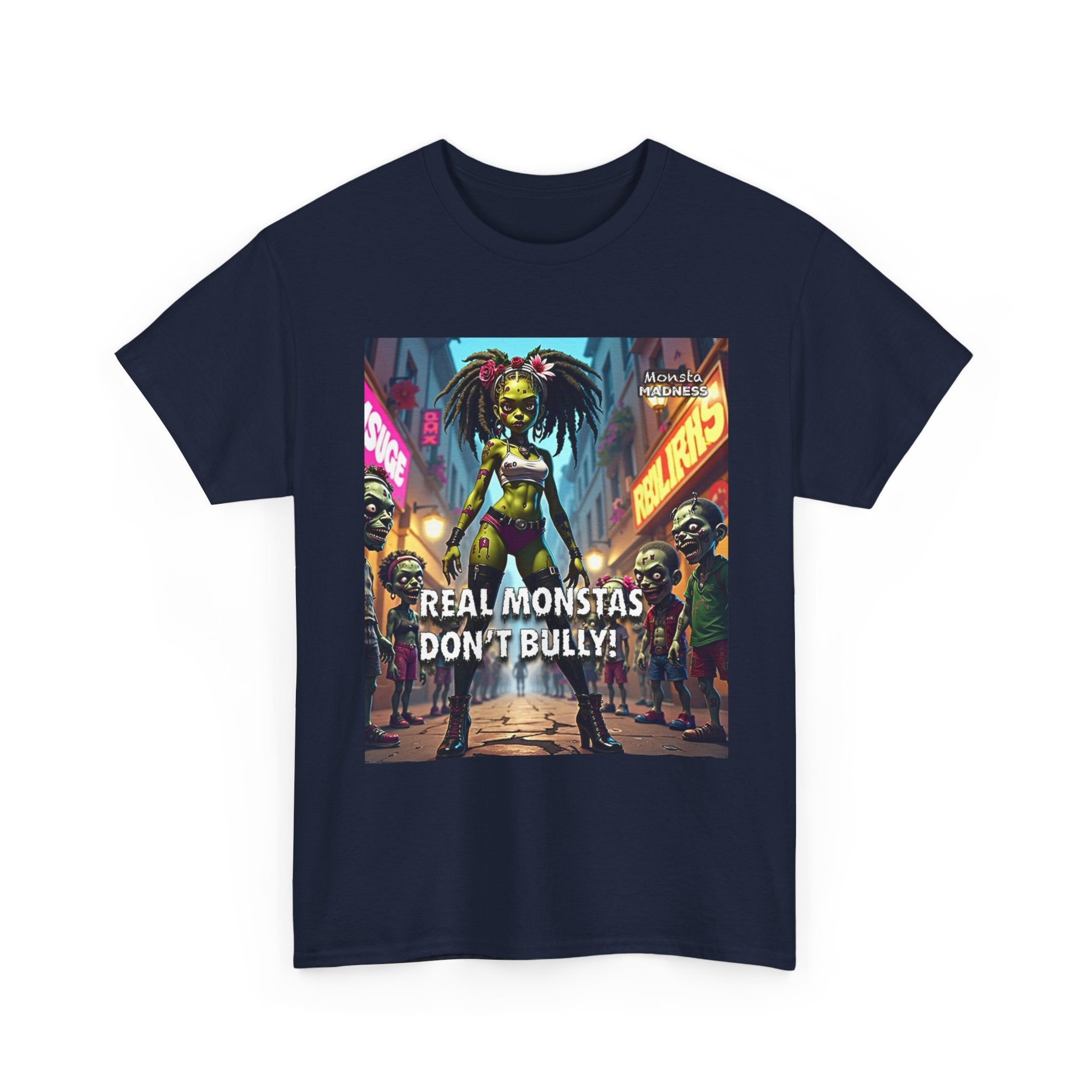 Monsta Madness Real Monstas Dont Bully Unisex Heavy Cotton Tee