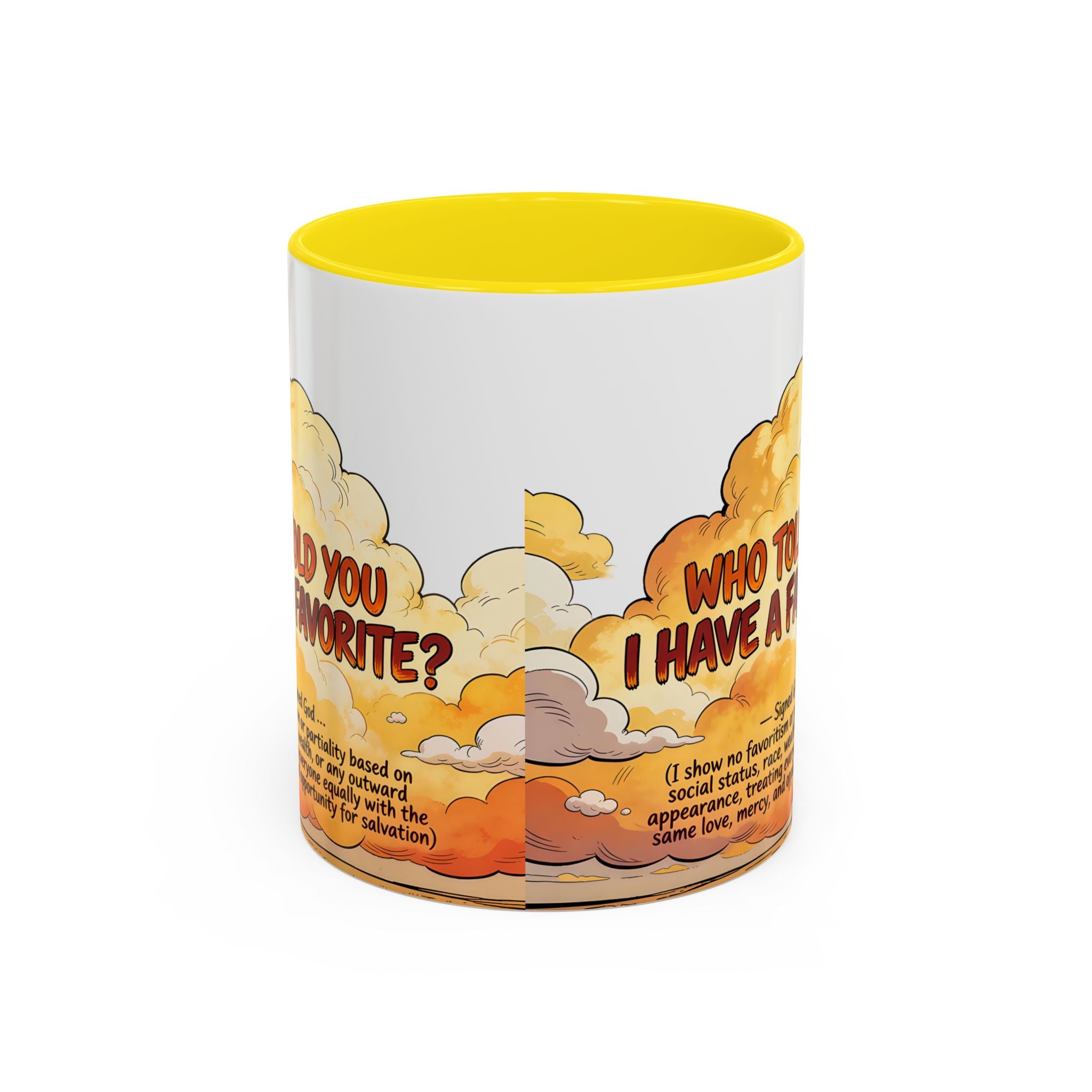 Godawfuls Coffee Mug - Who Told You I Have a Favorite? — Inspirational Christian Quote