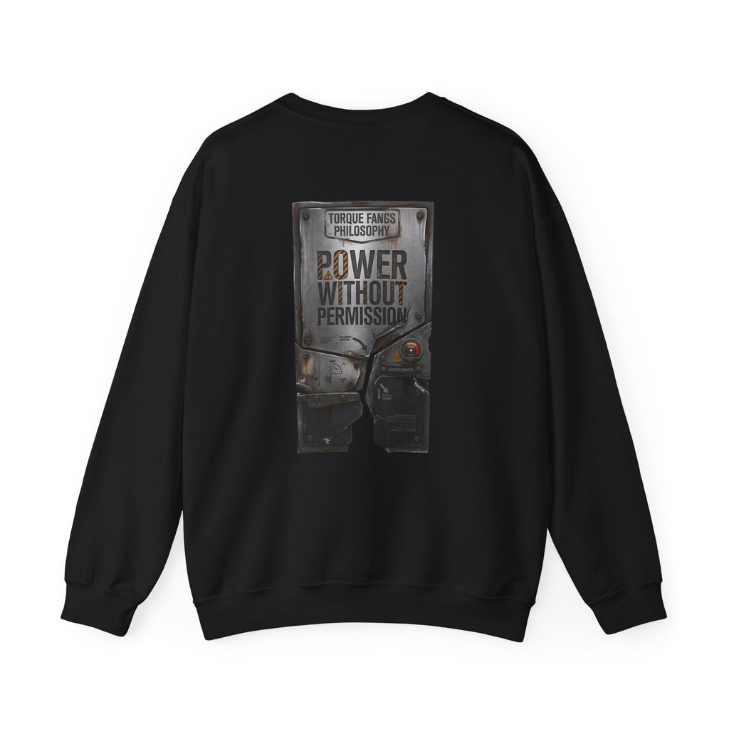 Torque Fangs Power Without Permission 2 Crewneck Sweatshirt