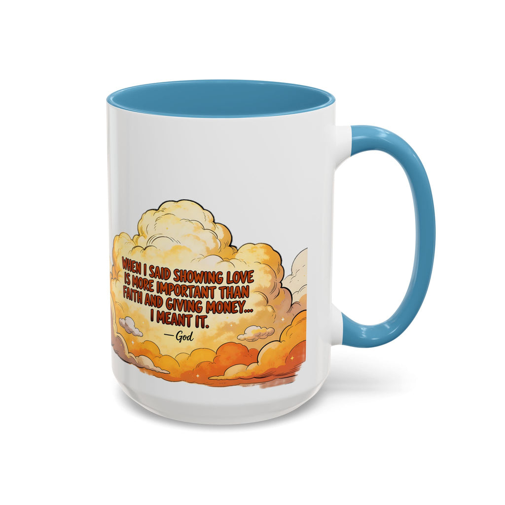 Godawfuls Coffee Mug — "Love is The greatest..." Inspirational Faith Coffee Mug