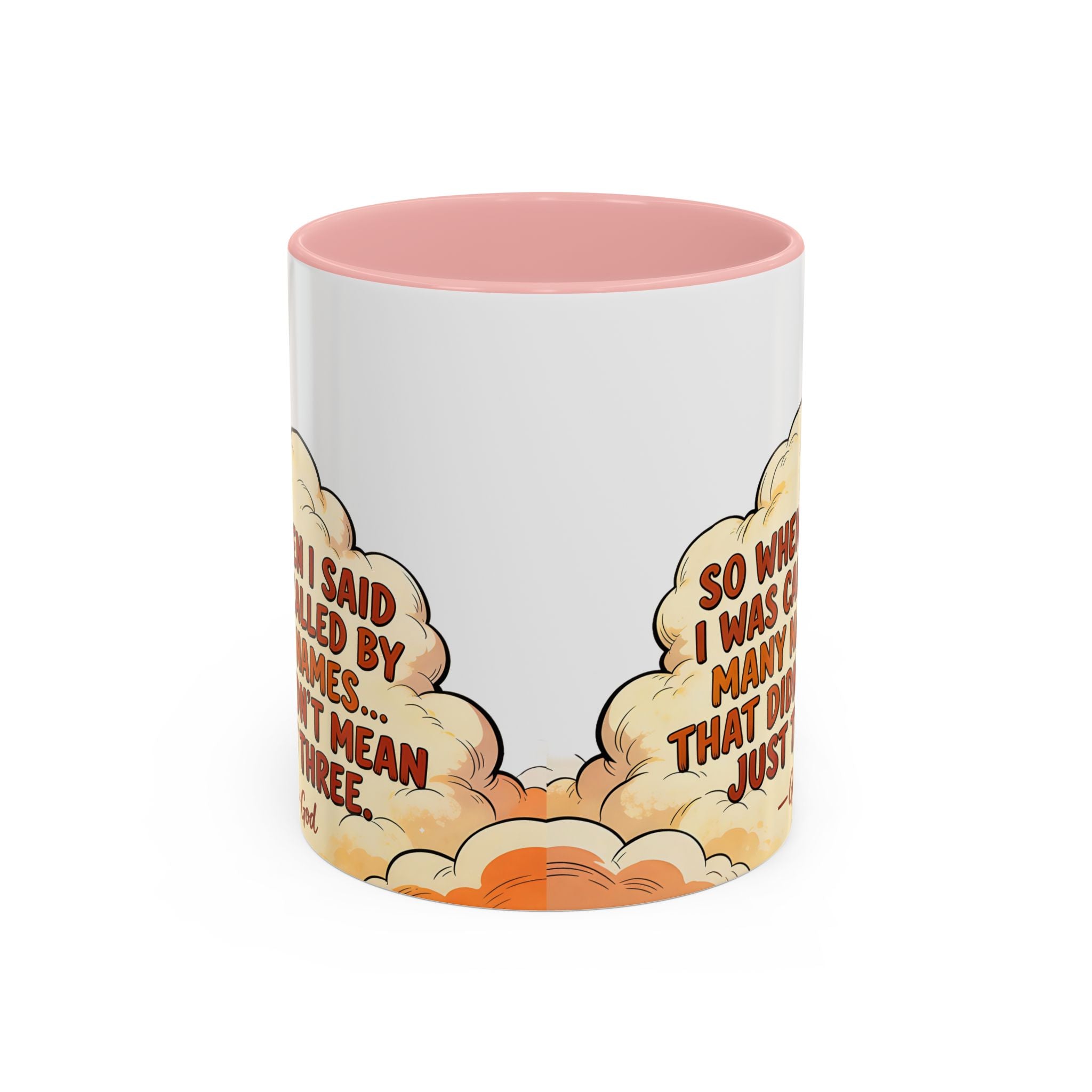 Godawfuls Coffee Mug — "Called by Many Names..." Inspirational Faith Coffee Mug