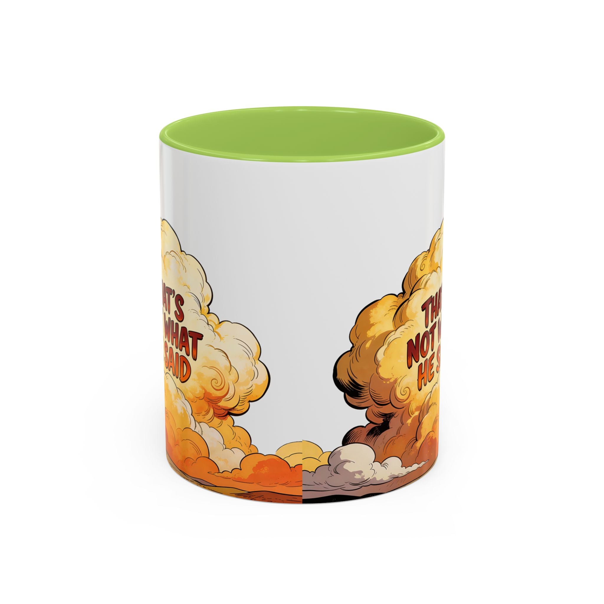 Godawfuls Coffee Mug — "That’s Not What He Said..." Inspirational Faith Coffee Mug