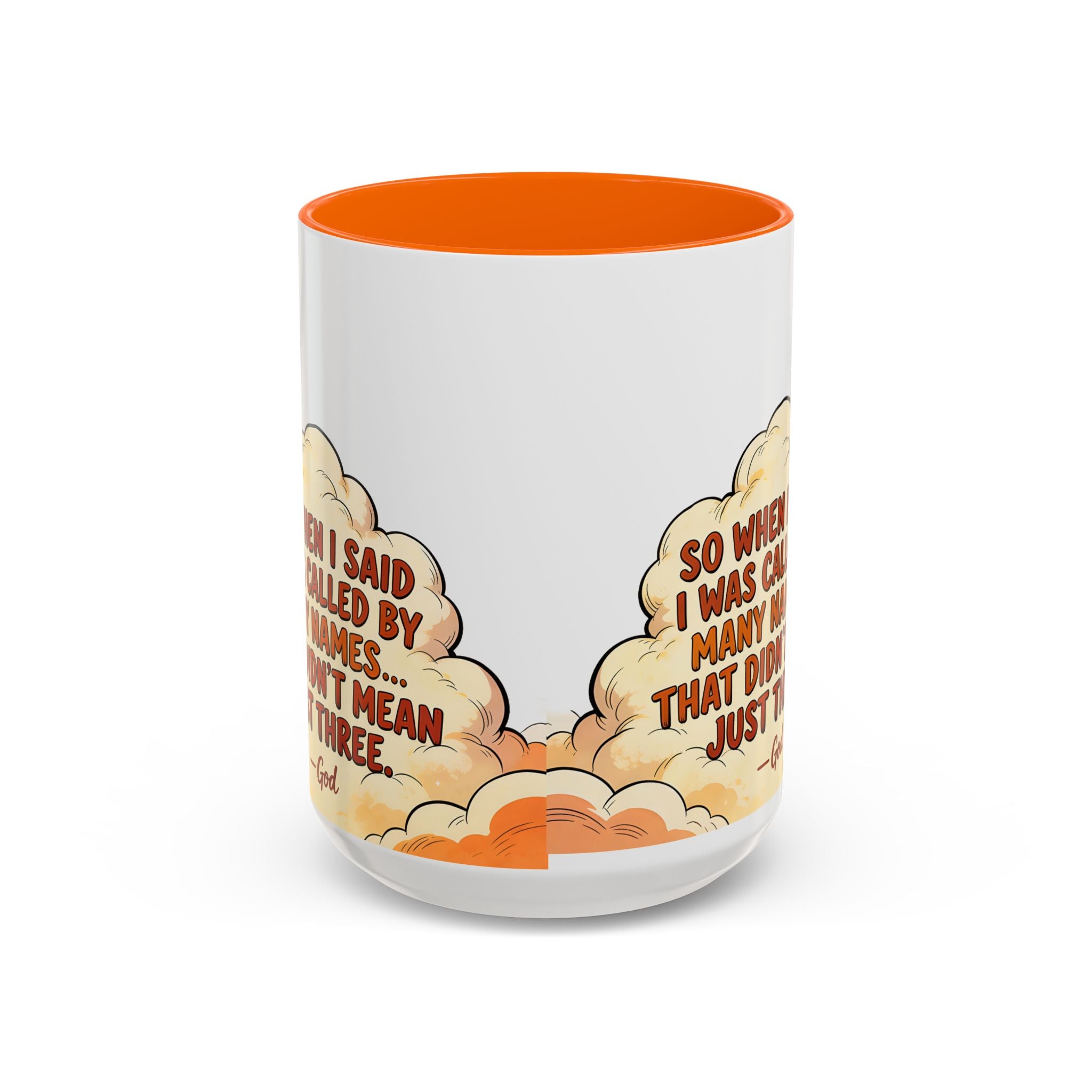 Godawfuls Coffee Mug — "Called by Many Names..." Inspirational Faith Coffee Mug
