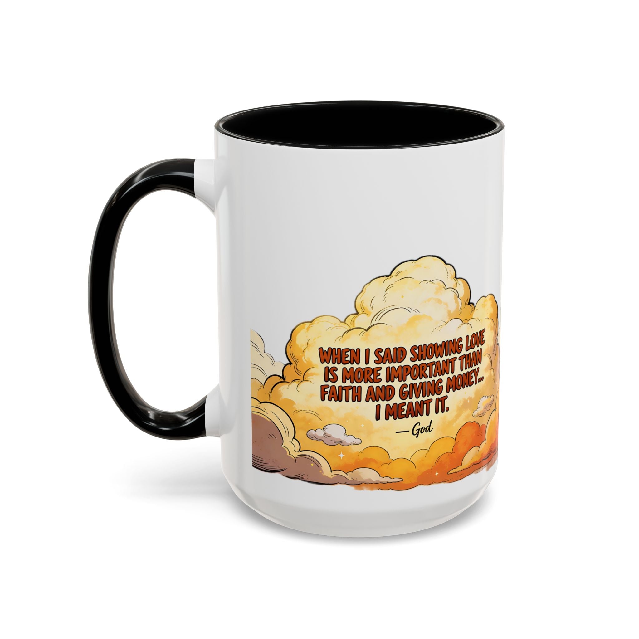 Godawfuls Coffee Mug — "Love is The greatest..." Inspirational Faith Coffee Mug