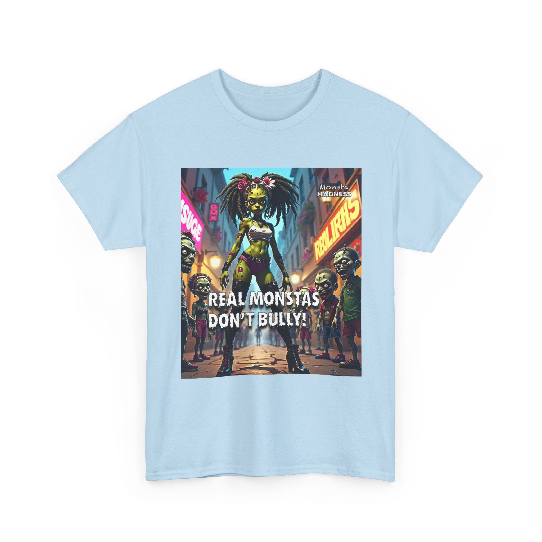 Monsta Madness Real Monstas Dont Bully Unisex Heavy Cotton Tee