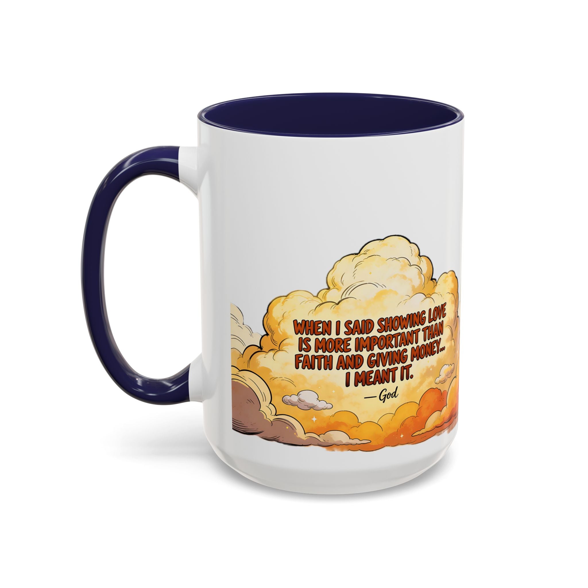 Godawfuls Coffee Mug — "Love is The greatest..." Inspirational Faith Coffee Mug