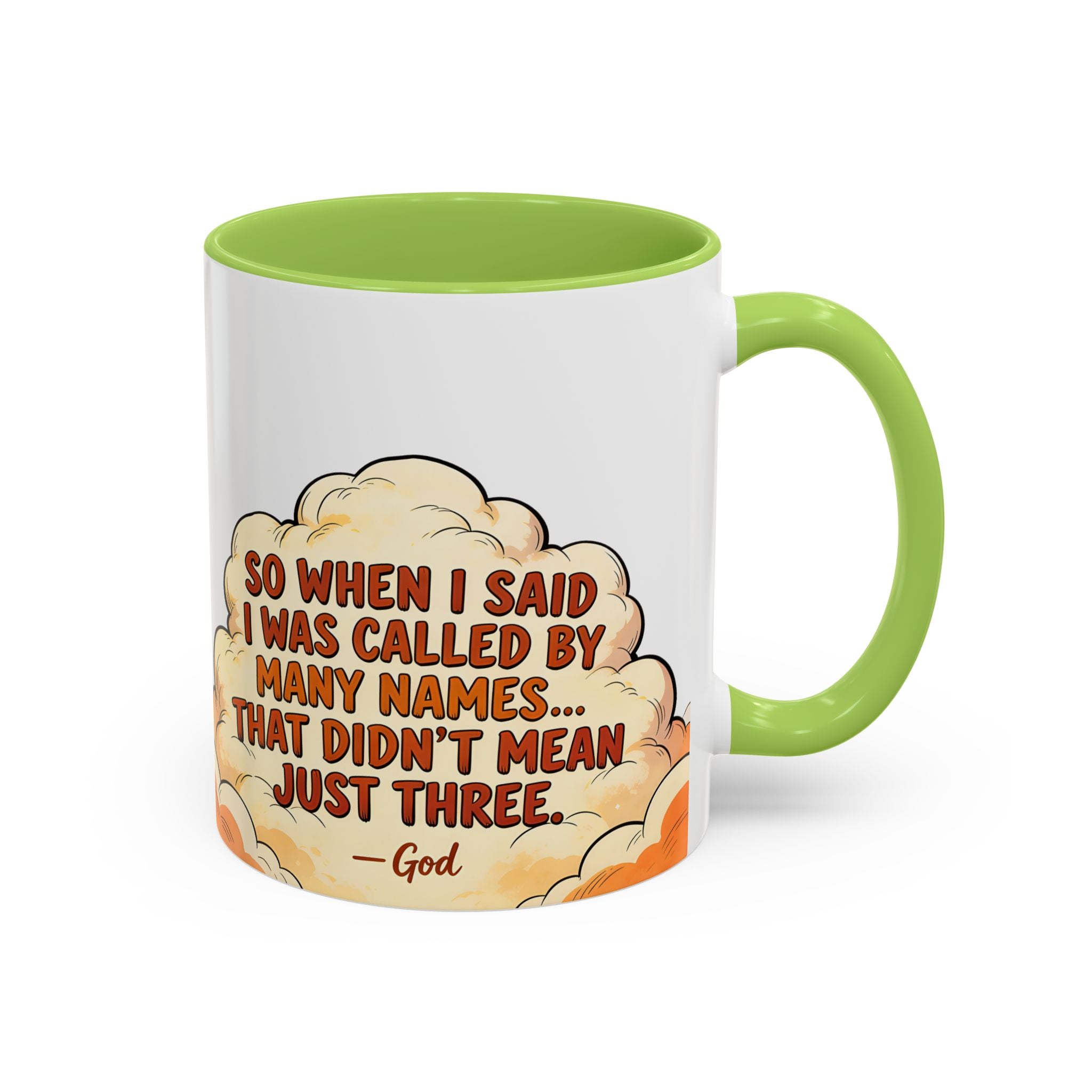 Godawfuls Coffee Mug — "Called by Many Names..." Inspirational Faith Coffee Mug
