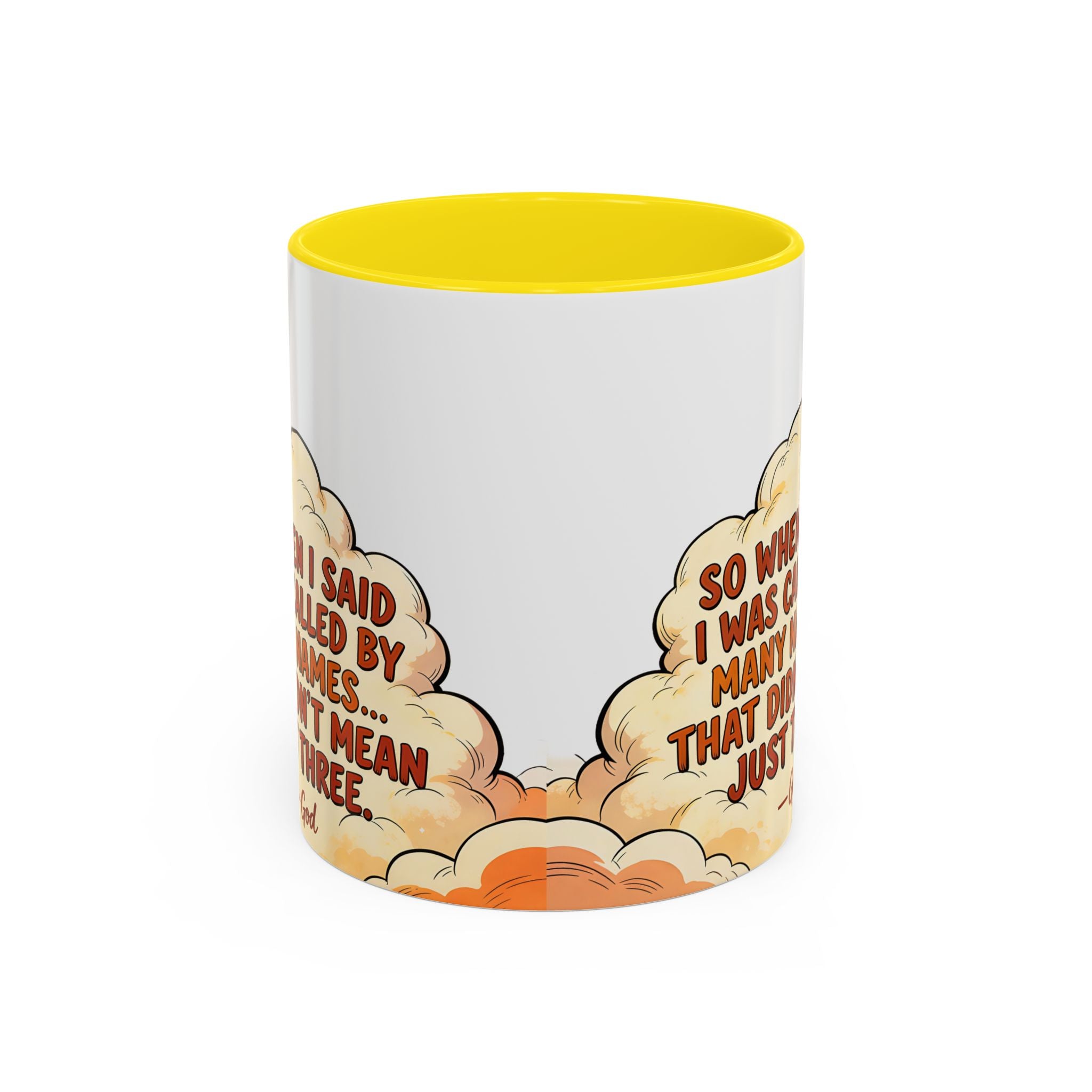 Godawfuls Coffee Mug — "Called by Many Names..." Inspirational Faith Coffee Mug